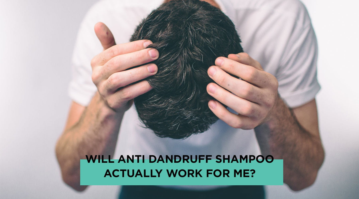 WILL ANTI DANDRUFF SHAMPOO ACTUALLY WORK FOR ME? - Nut Job Hair Building Fibres